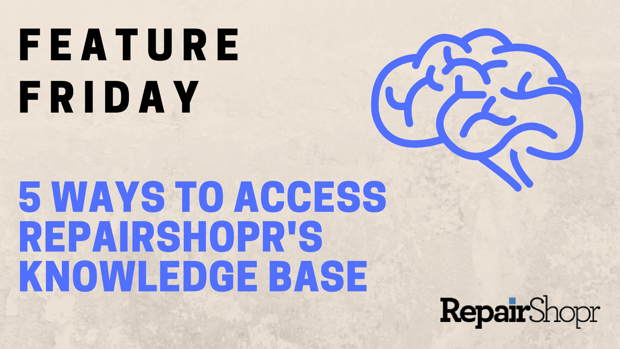 Feature Friday – 5 Ways to Access RepairShopr’s Knowledge Base